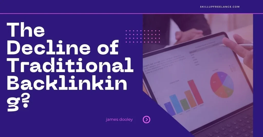 Decline-of-Traditional-Backlinking
