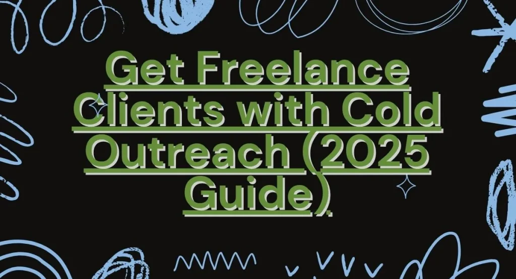 Freelance Clients with Cold Outreach